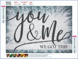 Full Diamond Painting kit - You & Me