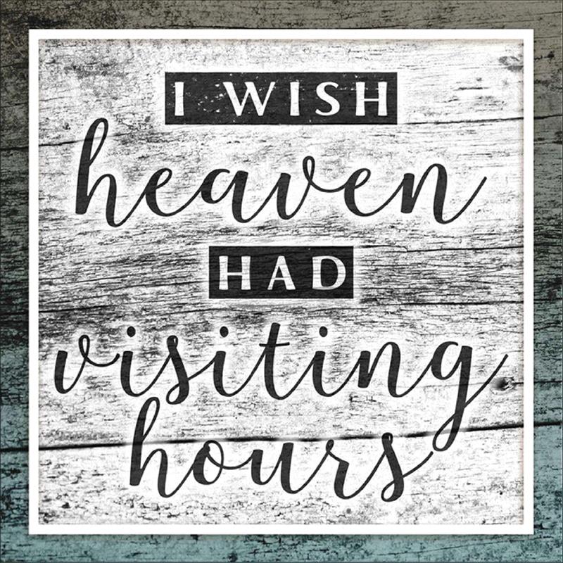 Full Diamond Painting kit - I wish heaven had visiting hours