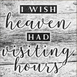 Full Diamond Painting kit - I wish heaven had visiting hours