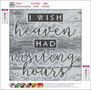 Full Diamond Painting kit - I wish heaven had visiting hours