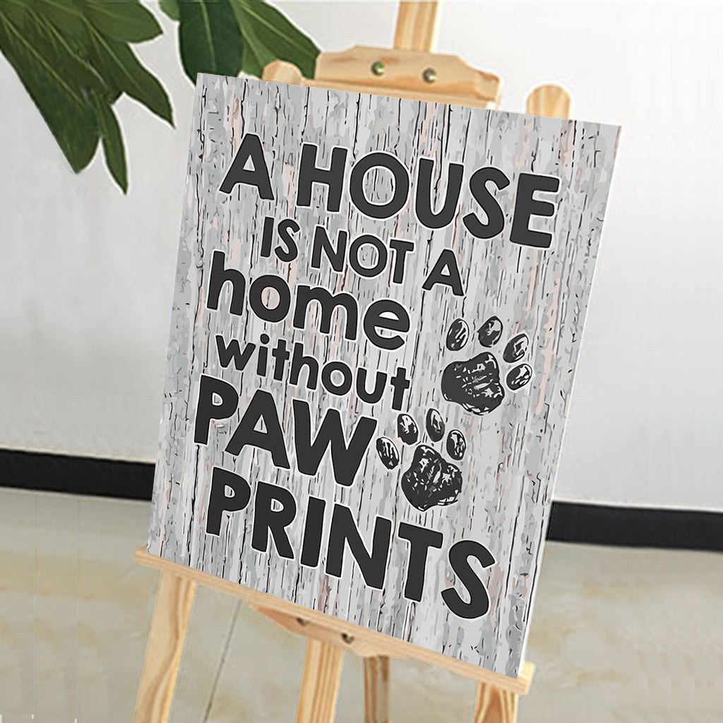 DIY Painting by number kit | A HOUSE IS NOT A home without PAW PRINTS