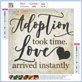 Full Diamond Painting kit - Adoption took time, love arrived instantly