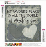 Full Diamond Painting kit - My favorite place in all the world is next to you