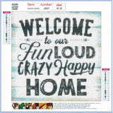 Full Diamond Painting kit - Welcome to our love home