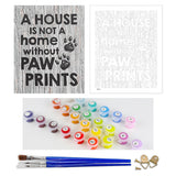 DIY Painting by number kit | A HOUSE IS NOT A home without PAW PRINTS